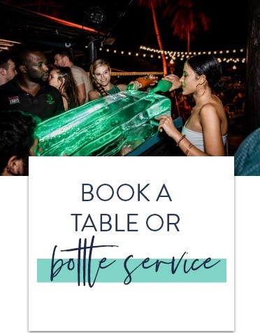 Book a Table or Bottle Service